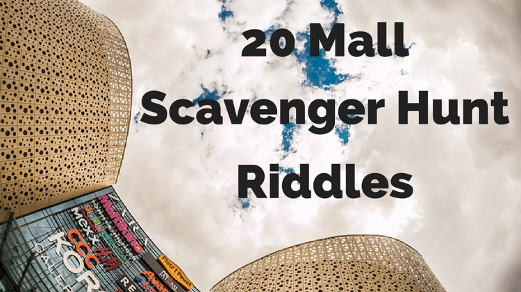 20 Free Mall Scavenger Hunt Riddles