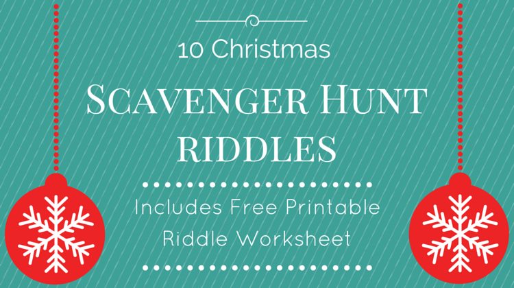 10 Christmas Scavenger Hunt Riddles