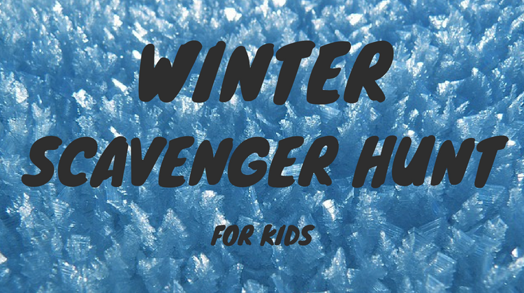 Winter Scavenger Hunt For Kids