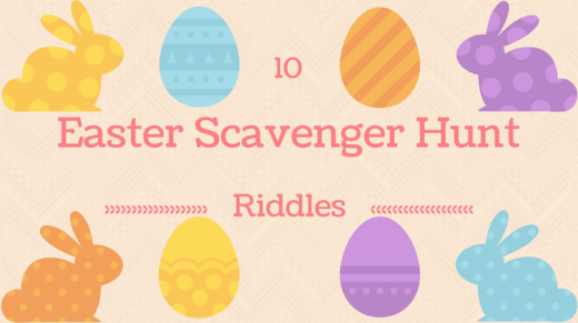 10 Easter Scavenger Hunt Riddles