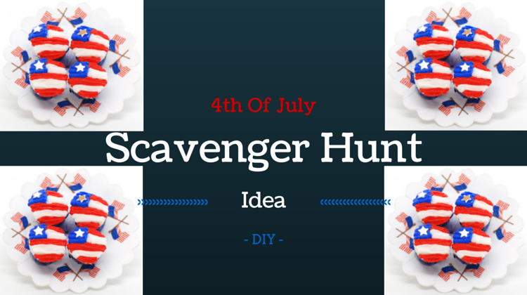 4th Of July Scavenger Hunt Idea DIY
