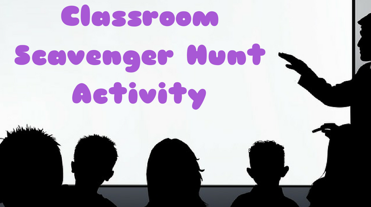 Classroom Scavenger Hunt Activity
