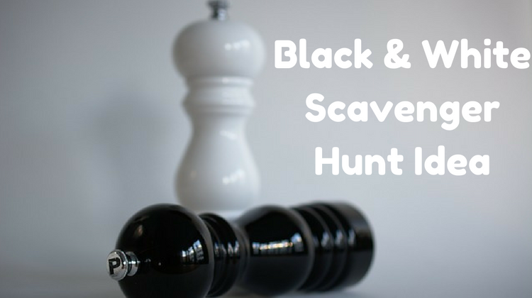 Black And White Scavenger Hunt Idea