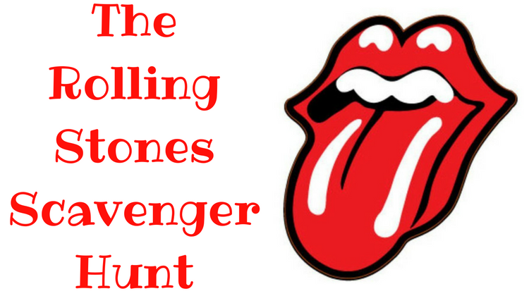 The Rolling Stones Scavenger Hunt