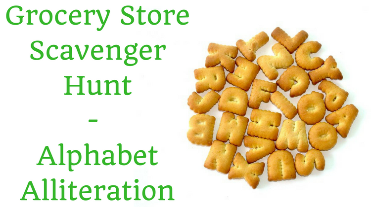 Grocery Store Scavenger Hunt Alphabet Alliteration