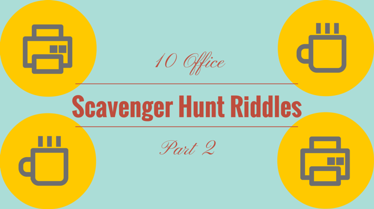 Office Scavenger Hunt | Scavenger Hunt