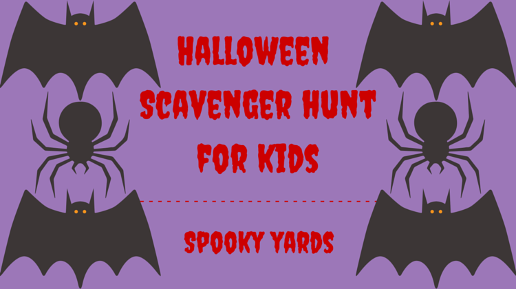 Halloween Scavenger Hunt For Kids Spooky Yards