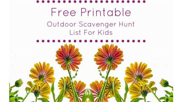 Outdoor Scavenger Hunt For Kids